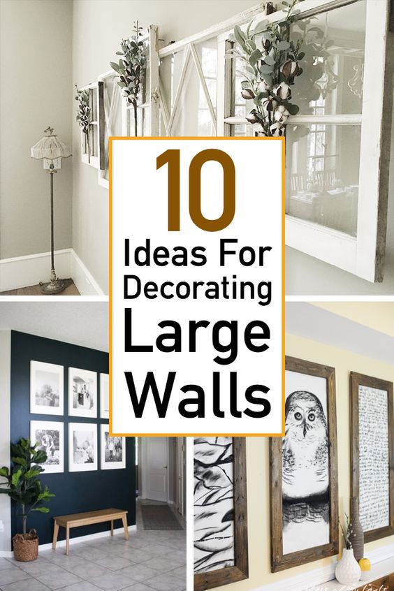 10 Essential Ideas For Decorating Large Walls - The Unlikely Hostess